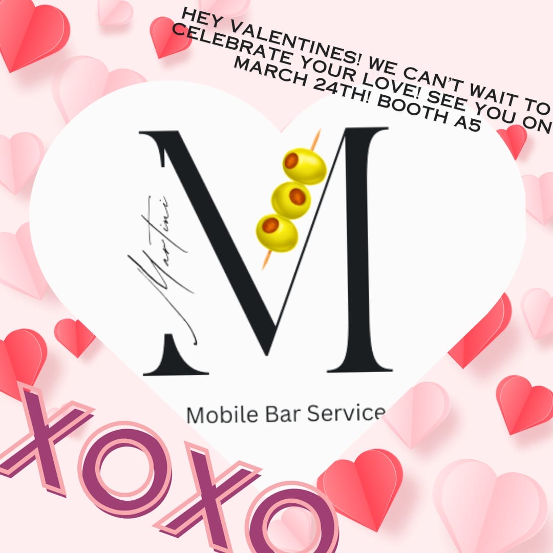 Happy Valentines Day from Martini Mobile Bar Service!